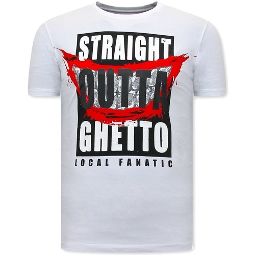 textil Hombre Camisetas manga corta Local Fanatic Hombre Straight Outta Ghetto Blanco