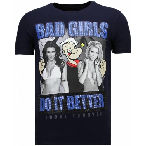 textil Hombre Camisetas manga corta Local Fanatic Bad Girls Do It Better Rhinestone Azul